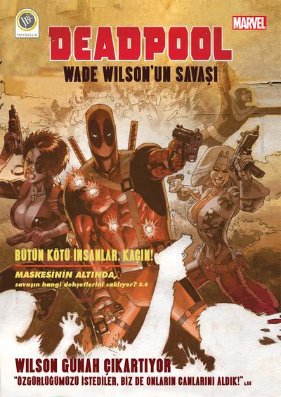 Deadpool : Wade Wilson'un Savaşı