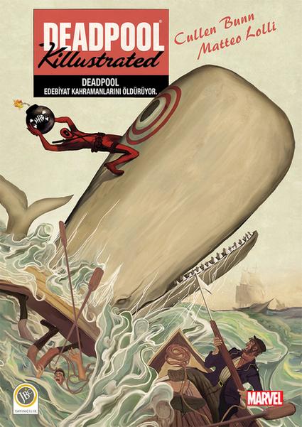 Deadpool : Edebiyat Kahramanlarını Öldürüyor